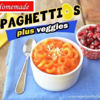 Homemade Spaghettios- With Extra Veggies