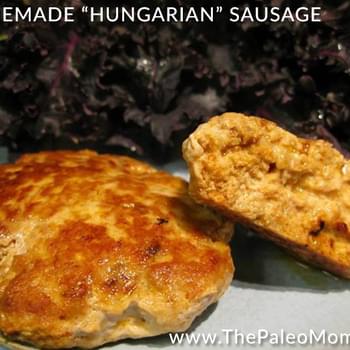 Homemade “Hungarian” Sausage