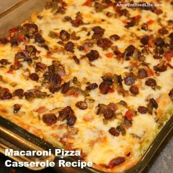 Macaroni Pizza Casserole