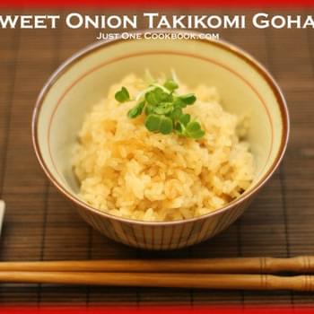 Sweet Onion Takikomi Gohan