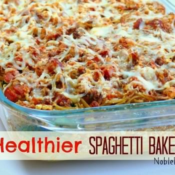 Healthier Spaghetti Bake