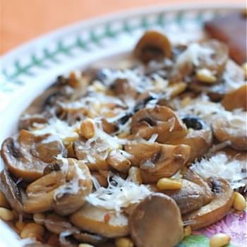 Mushrooms with Pine Nuts & Parmesan