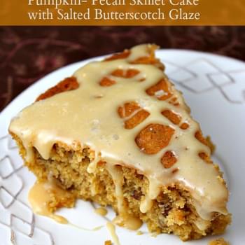 Pumpkin- Pecan Skillet Cake with Salted Butterscotch Glaze