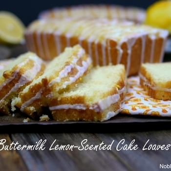 Buttermilk Lemon-Scented Cake Loaves