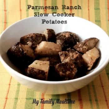 Parmesan Ranch Slow Cooker Potatoes