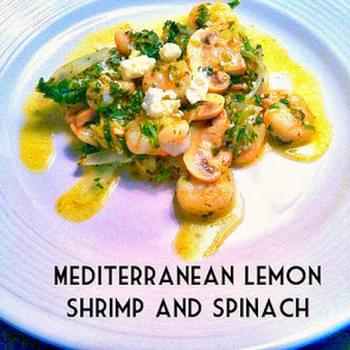 Mediterranean Lemon Shrimp and Spinach