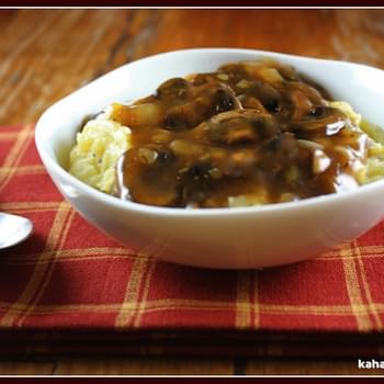 Mushroom Gravy over Mashed Potatoes (Tasty Vegan & Gluten-Free Comfort Food)