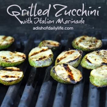 Grilled Zucchini with Italian Marinade