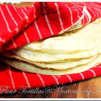 How To Make Flour Tortillas Recipe/Receta de Comó Hacer Tortillas de Harina