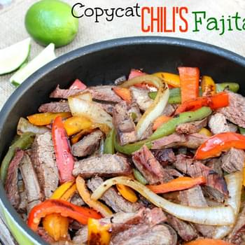 Copycat Chili’s Steak Fajita’s – These Are Amazing!!!