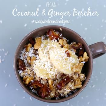 Coconut & Ginger Bircher {Vegan}