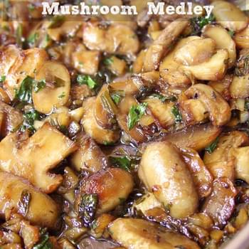 Roasted Garlic & Herb Mushroom Medley