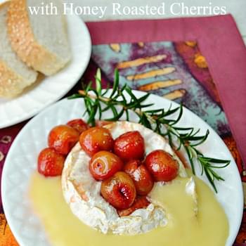 Baked Camembert with Honey Roasted Cherries