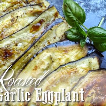 Roasted Garlic Eggplant