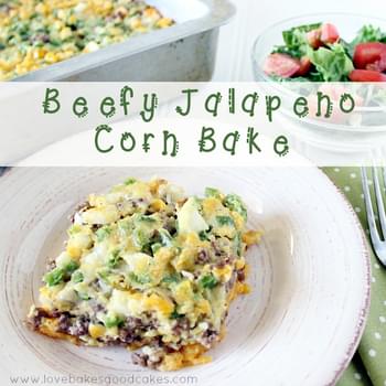 Beefy Jalapeno Corn Bake