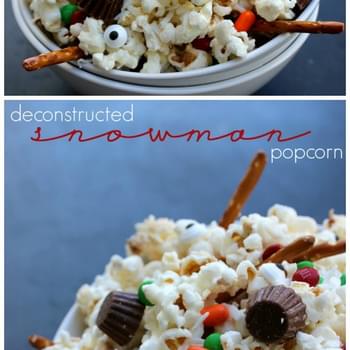 Deconstructed Snowman Popcorn