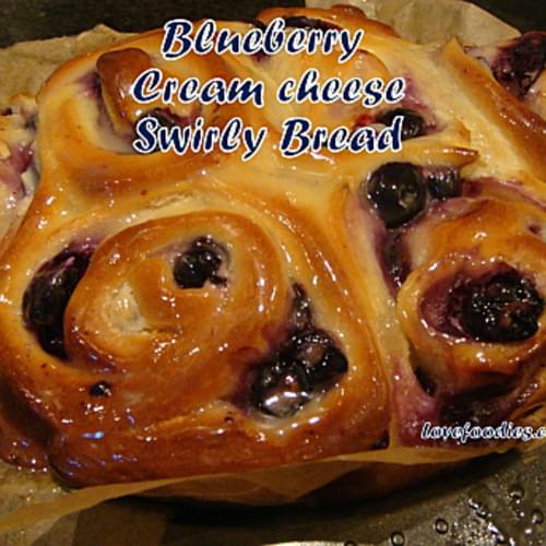 Blueberry Cream Cheese Swirly Bread
