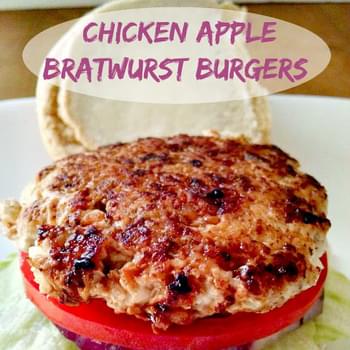 Chicken Apple Bratwurst Burgers