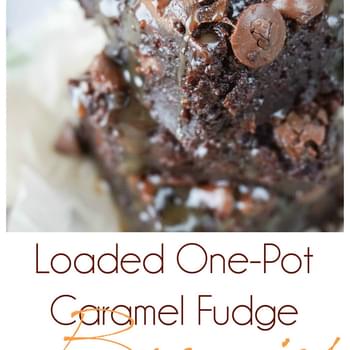 Loaded One-Pot Caramel Fudge Brownies with Nestle Toll House DelightFulls