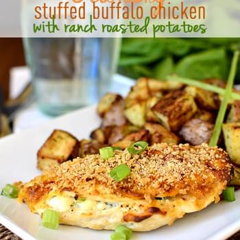 Crunchy Stuffed Buffalo Chicken Breasts with Ranch Roasted Potatoes