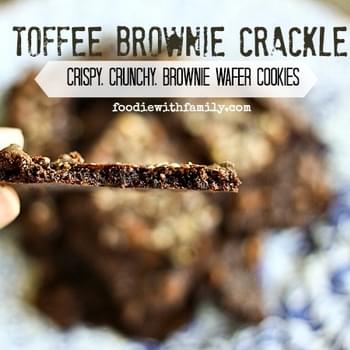 Toffee Brownie Crackle {Crispy, Crunchy Brownie Wafer}